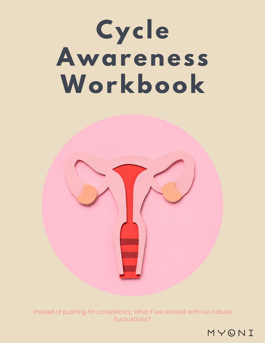 Cycle Awareness Workbook: Intro to your cycle... coz it's way more than just a period.